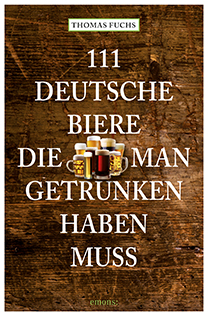 111 Deutsche biere, auch Franken natürlich und Kulmbach werden beschrieben,