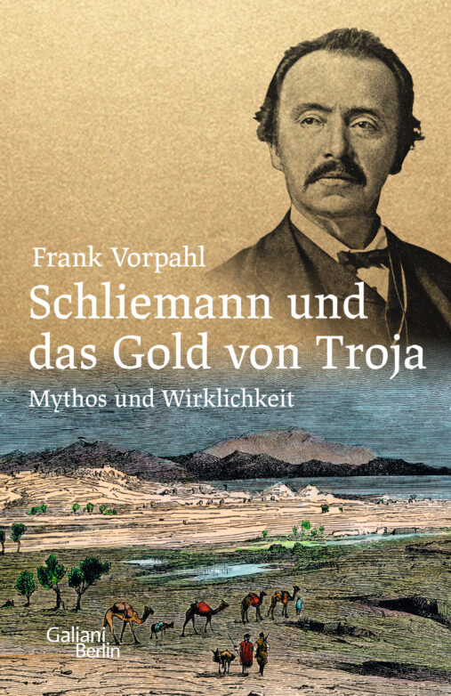 Cover; Frank Vorpahl: Schliemann und das Gold von Troja