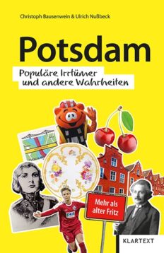 Potsdam Populäre Irrtümer und andere Wahrheiten Cover: Klartext Verlag